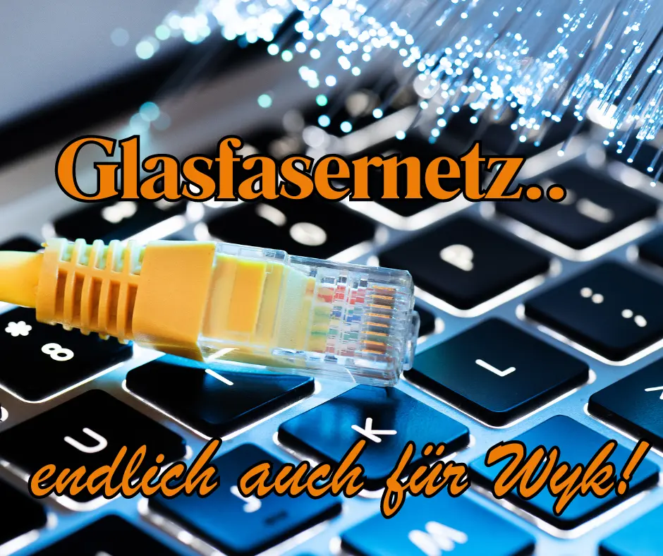 Ein Glasfasernetz für Wyk